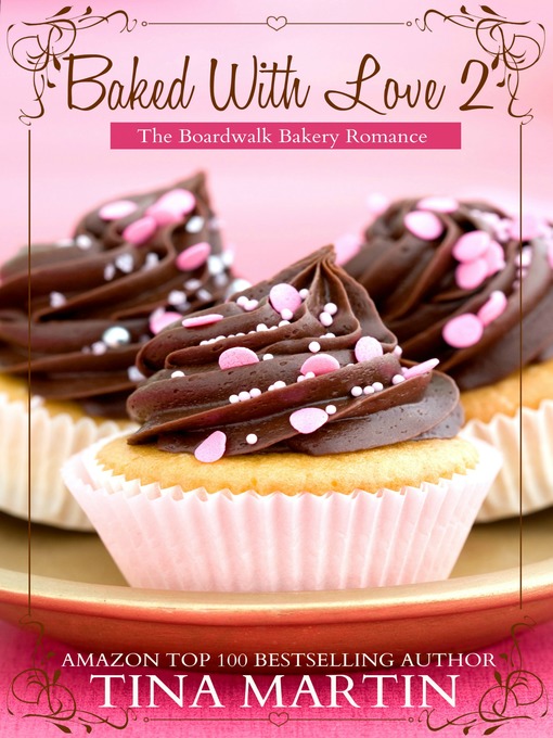 Title details for Baked With Love 2 by Tina Martin - Available